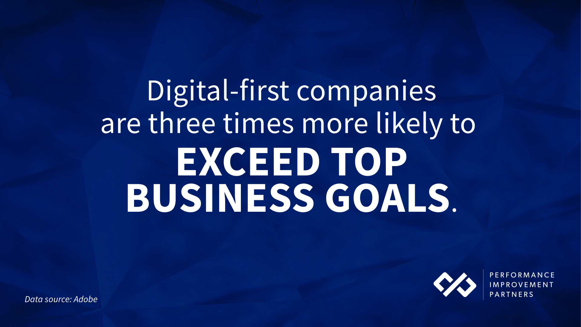 digital-first-companies-exceed-business-goals